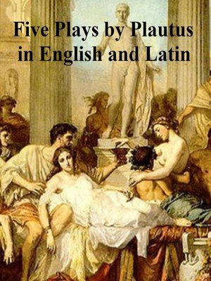 cover image of Five Plays by Plautius in English and Latin